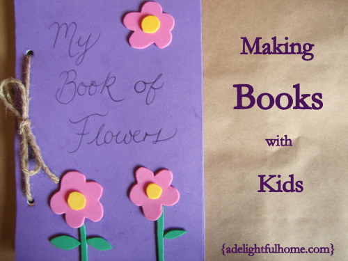 Image of a handmade book. TextMaking Books with Kids | aDelightfulHome.com