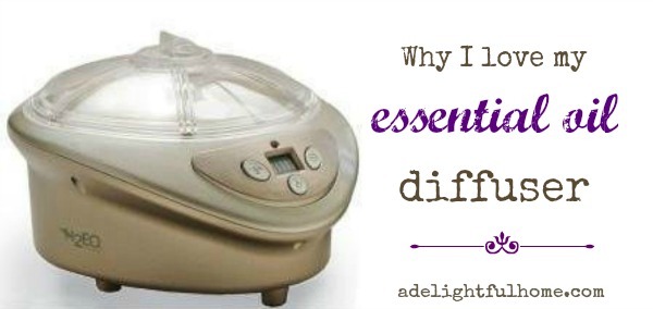 why I love my essential oil diffuser