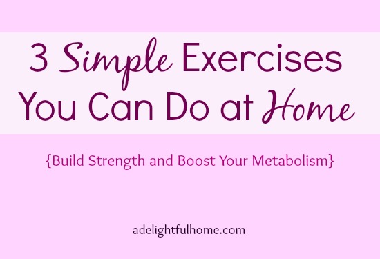 3 simple exercises you can do at home