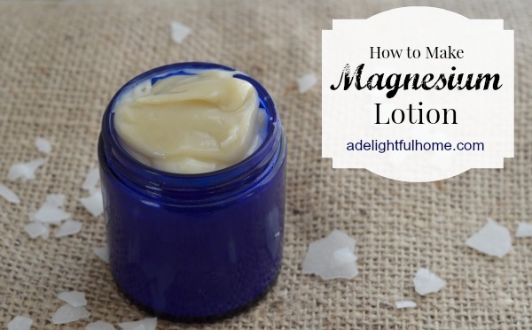 How to Make Magnesium Lotion | aDelightfulHome.com