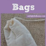 Image of a muslin bag against a burlap background. Text overlay says, "7 Uses for Muslin Bags".