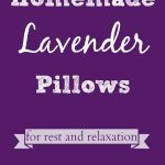 Homemade Lavender Pillows