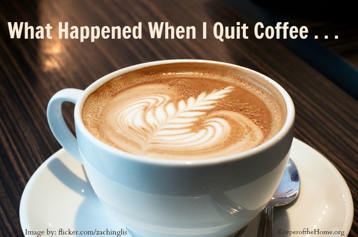 I had to quit coffee. Here's what happened next . . . | aDelightfulHome.com