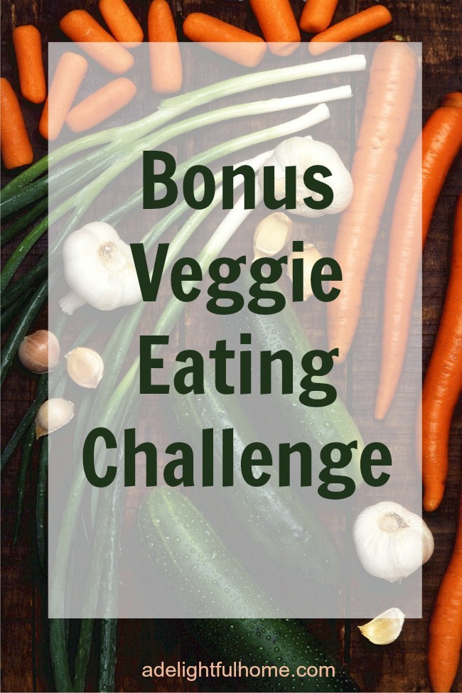 Veggie Bonus Challenge! | aDelightfulHome.com
