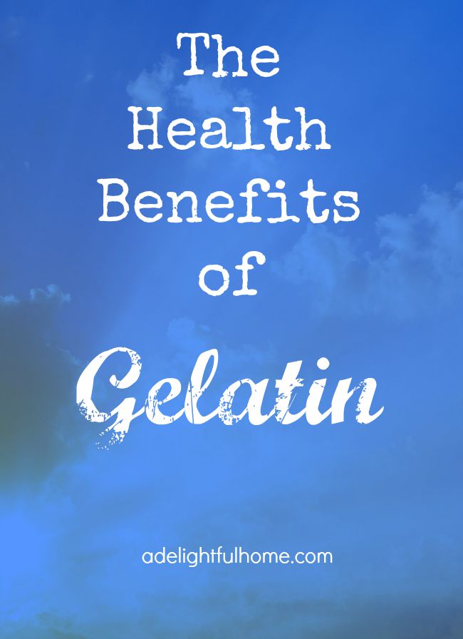 gelatin benefits mayo clinic