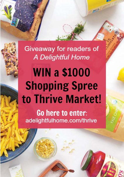 thrive market giveaway - A Delightful Home