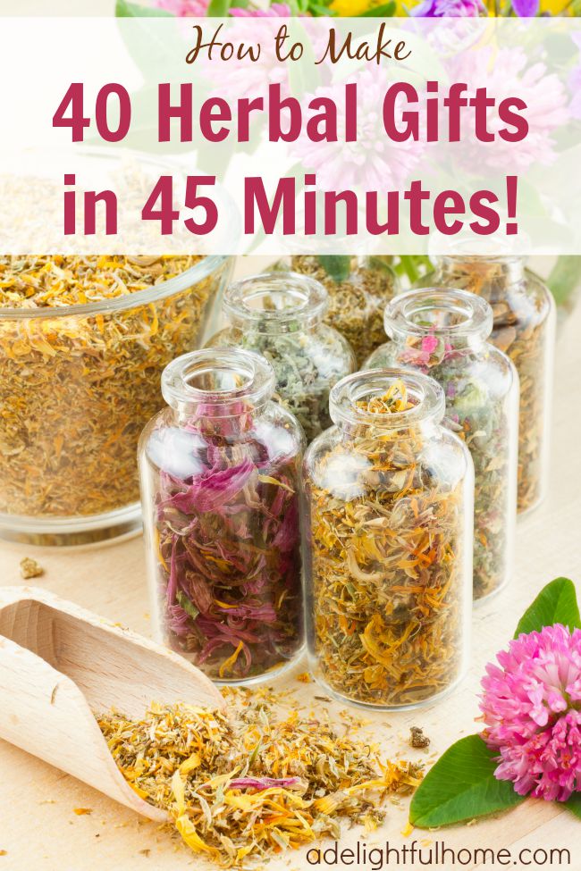 Make 40 Herbal Gifts in 45 Minutes