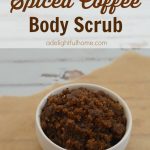 DIY Spiced Coffee Scrub