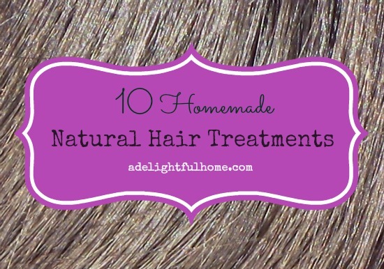 10 Homemade Natural Hair Treatments | aDelightfulHome.com