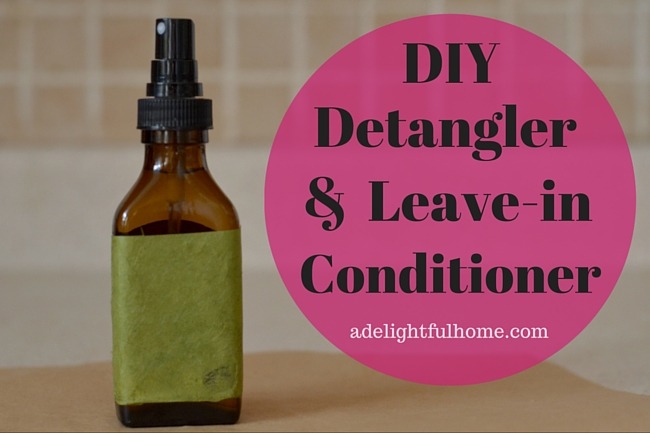 DIY Detangler i Odżywka bez spłukiwania | ADelightfulHome.com