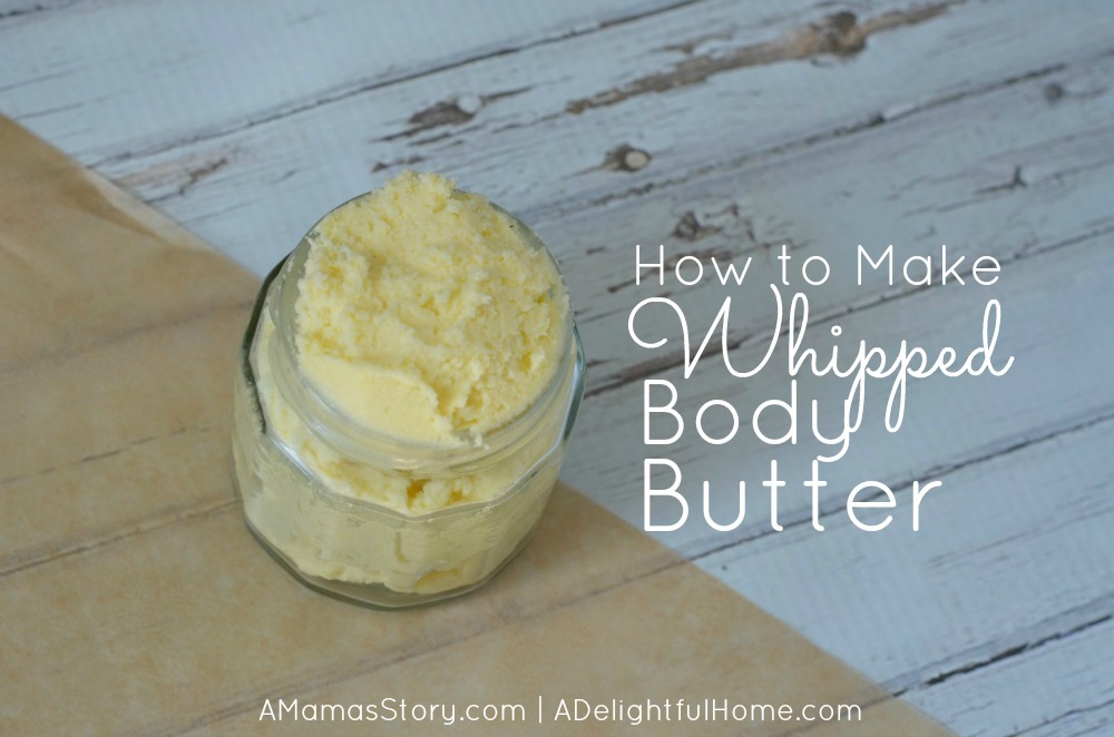 How to Make Whipped Body Butter | ADelightfulHome.com