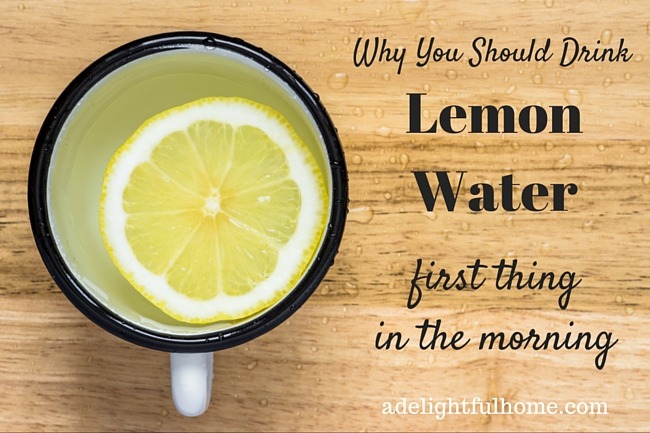 Why you should drink lemon water first thing in the morning | aDelightfulHome.com