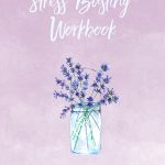 Stress-Busting Tips and Tricks