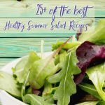 25+ of the Best Healthy Summer Salad Recipes