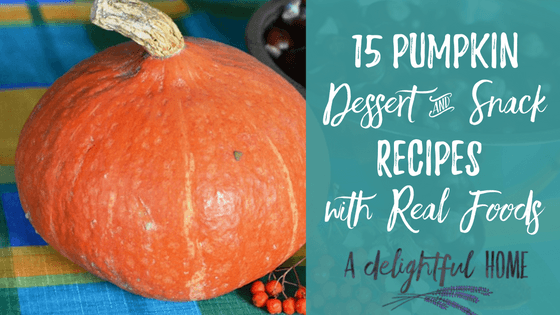 15 Pumpkin Dessert & Snack Recipes | aDelightfulHome.com