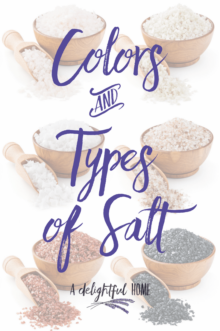 Do you know the different Colors & Types of Salt? | aDeligtfulHome.com