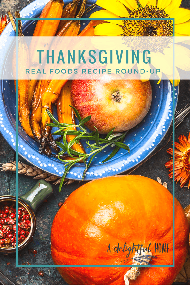 25+ Healthy Real Foods Recipes for Thanksgiving | aDelightfulHome.com