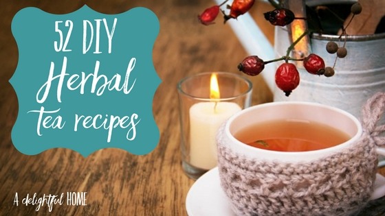 How to Make Your OwnTea with 52 DIY Herbal Tea Recipes | aDelightfulHome.com